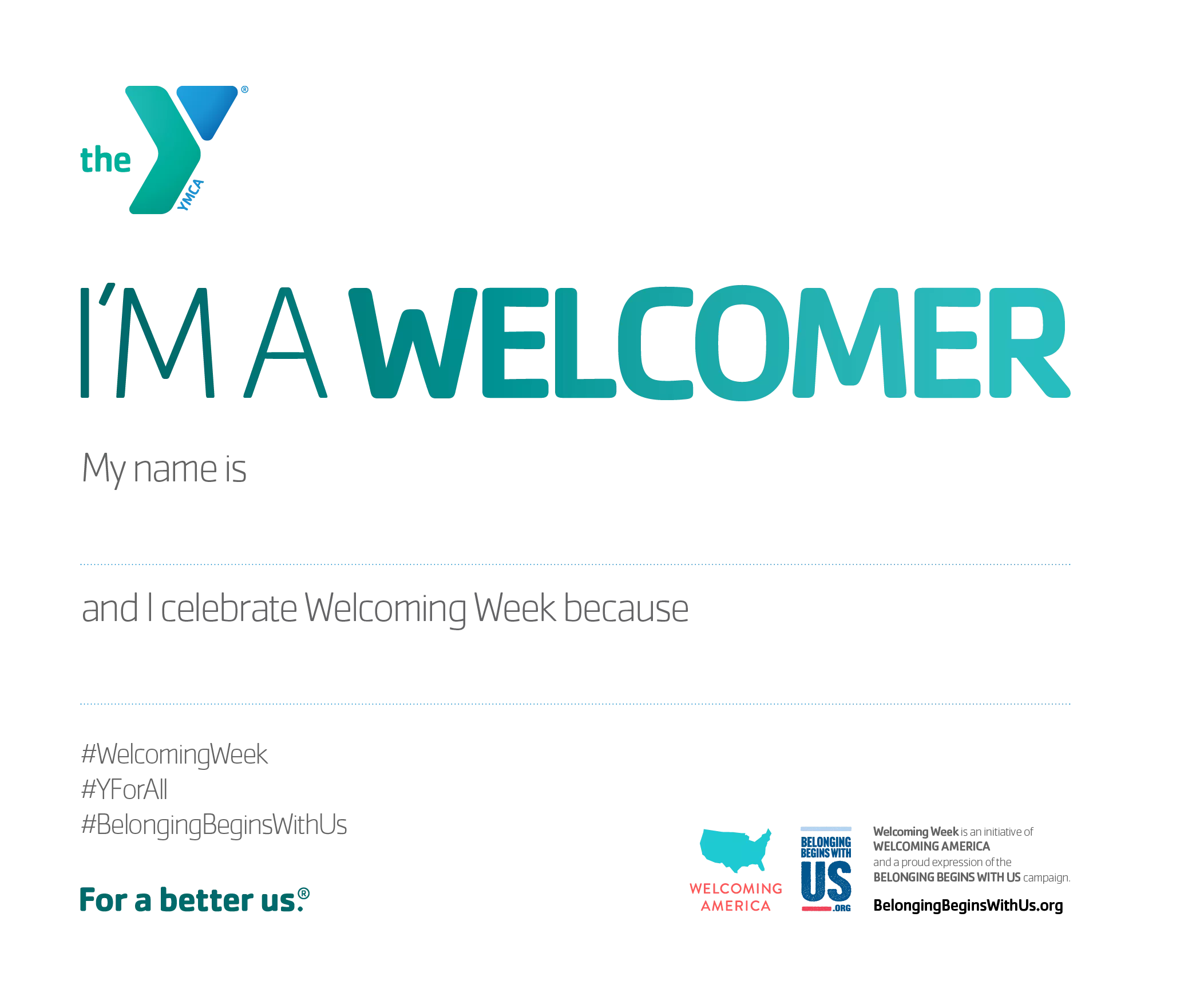 I'm a Welcomer Sign