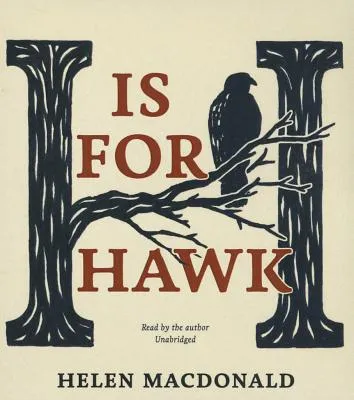 h is for hawk